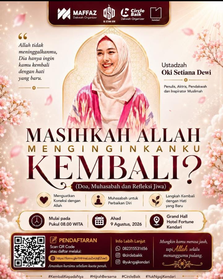 WhatsApp-Image-2026-07-09-at-09.27.56 Komitmen Syiar Ruang Kebaikan, Circle Baik Dakwah Organizer Bakal Hadirkan Ustadzah Oki Setiana Dewi di Kendari